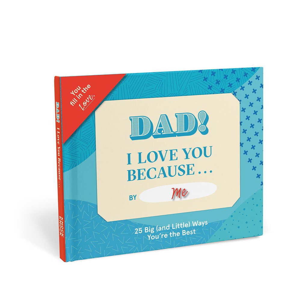 Knock Knock - Fill in Book - Dad! I Love You Because...