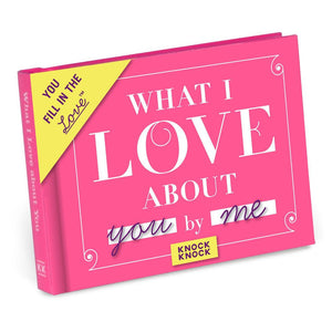 Knock Knock - What I Love about You Fill in the Love® Book