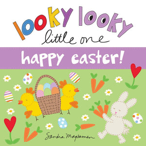 Looky Looky Little One - Happy Easter Board Book