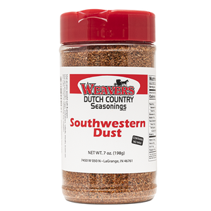 Weaver's Dutch Country Seasoning - Southwestern Dust 7oz
