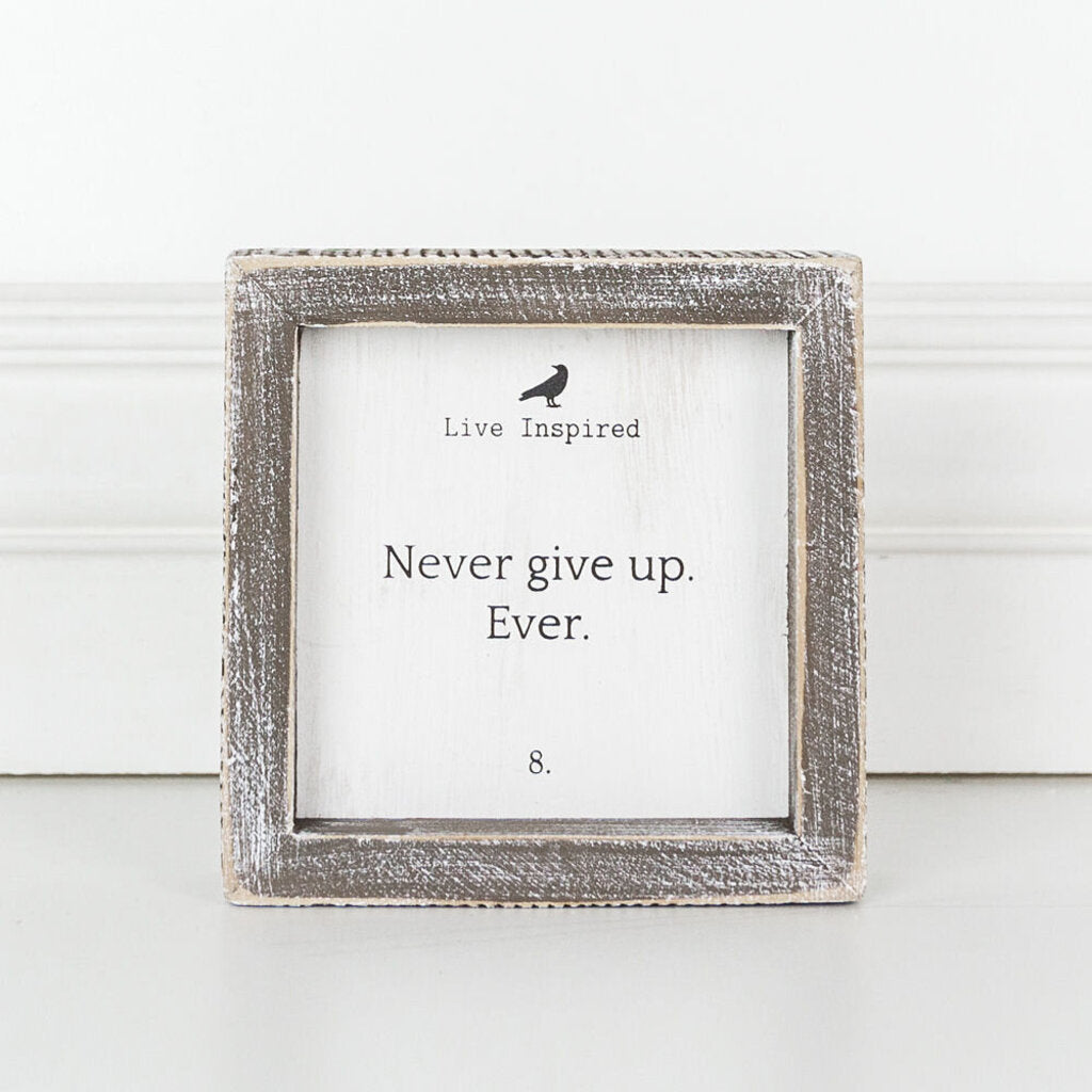 Never Give Up Shelf Sign