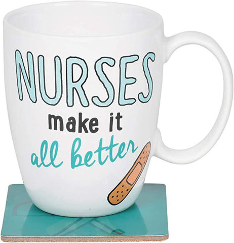 Our Name is Mud - Nurses Make it Better Mug & Coaster Gift Set