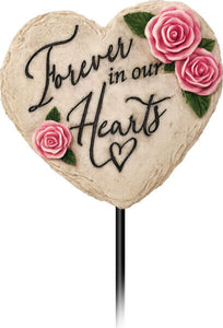 Forever In Our Hearts Garden Stake