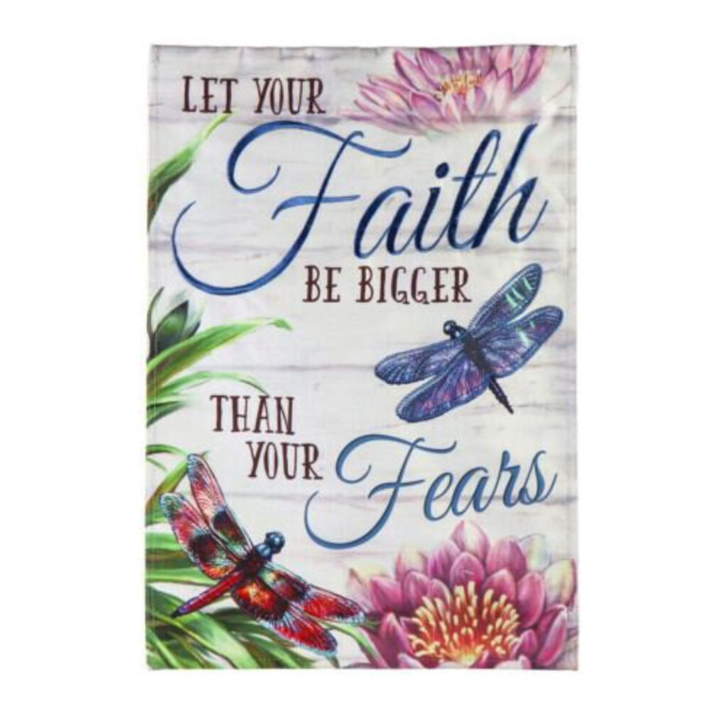 Garden Flag - Faith Bigger Than Your Fears Linen
